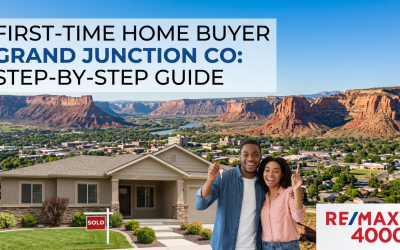 First-Time Home Buyer Grand Junction CO: Step-by-Step Guide